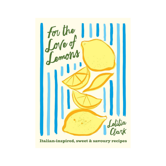 FOR THE LOVE OF LEMONS COOKBOOK